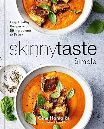 book Skinnytaste Simple: Easy, Healthy Recipes with 7 Ingredients or Fewer: A Cookbook Skinnytaste Simple: Easy, Healthy Recipes with 7 Ingredients or Fewer: A Cookbook